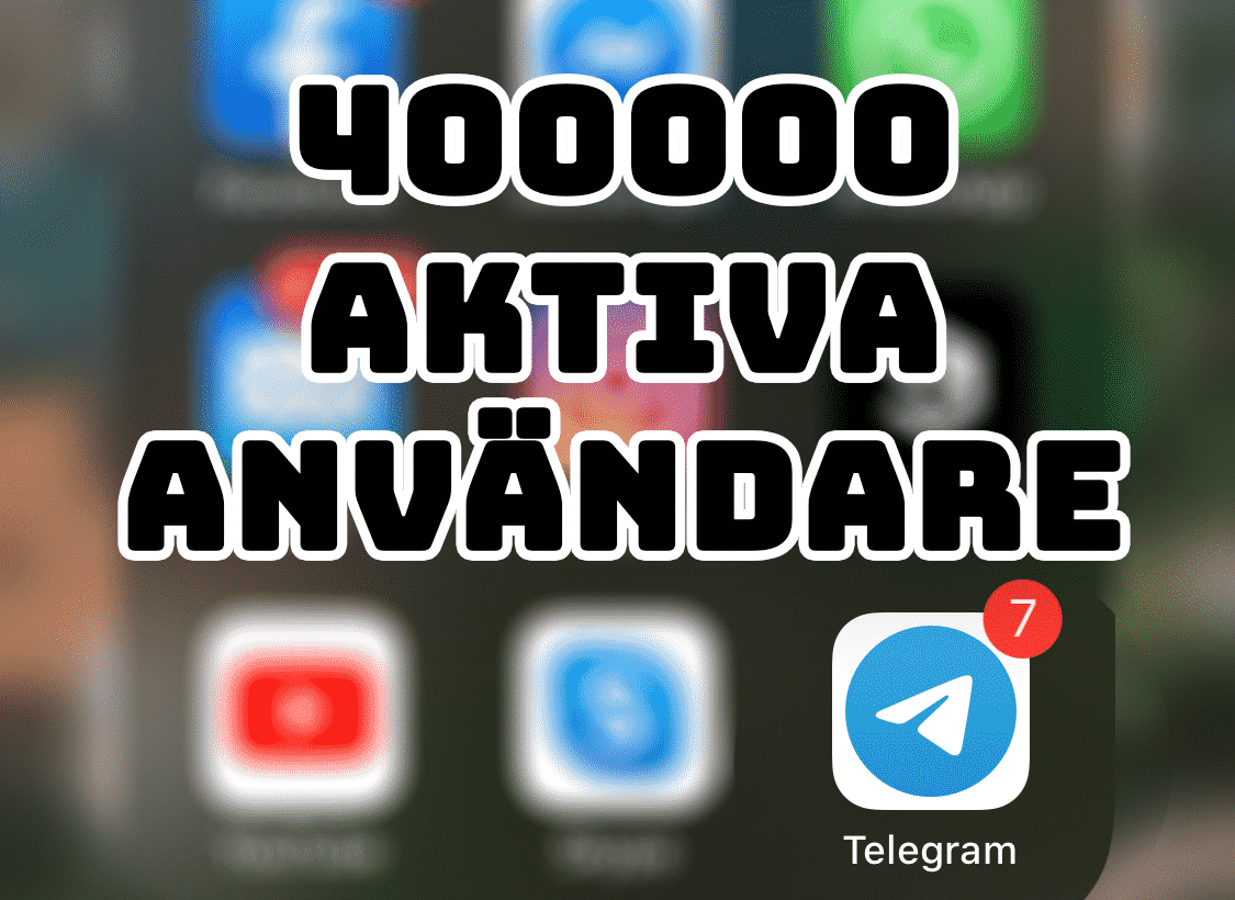 telegram har passerat 400k aktiva användare
